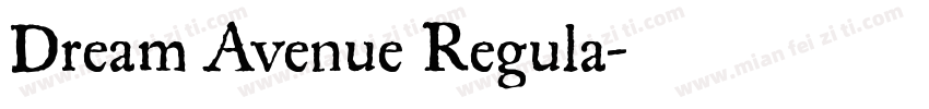 Dream Avenue Regula字体转换